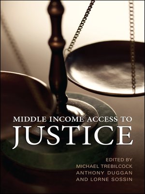 cover image of Middle Income Access to Justice